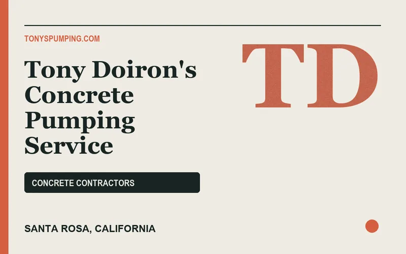 Tony Doiron's Concrete Pumping Service in Santa Rosa, California
