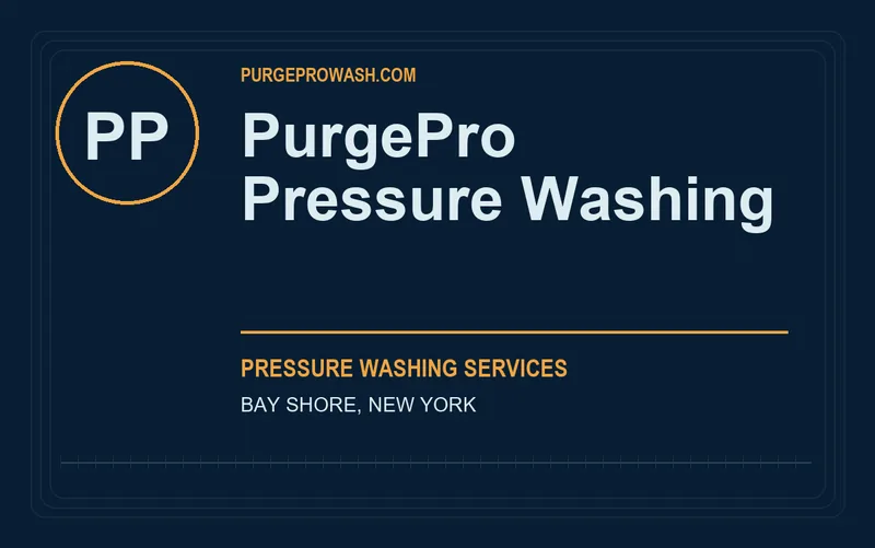 PurgePro Pressure Washing in Bay Shore, New York