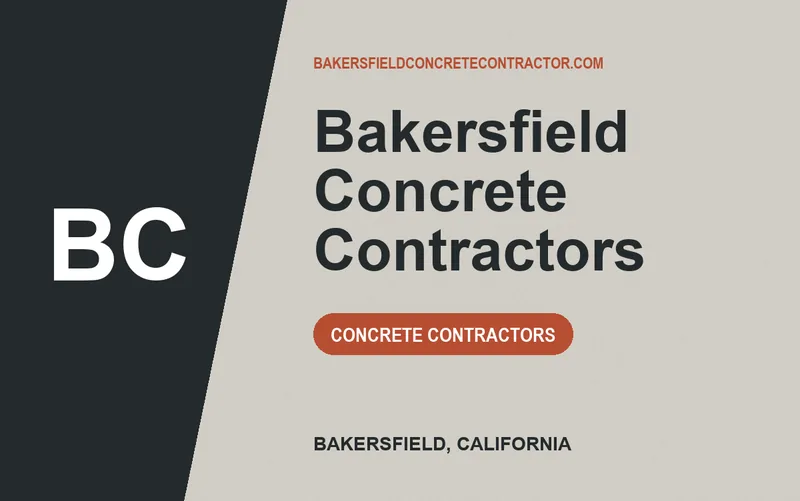 Bakersfield Concrete Contractors in Bakersfield, California