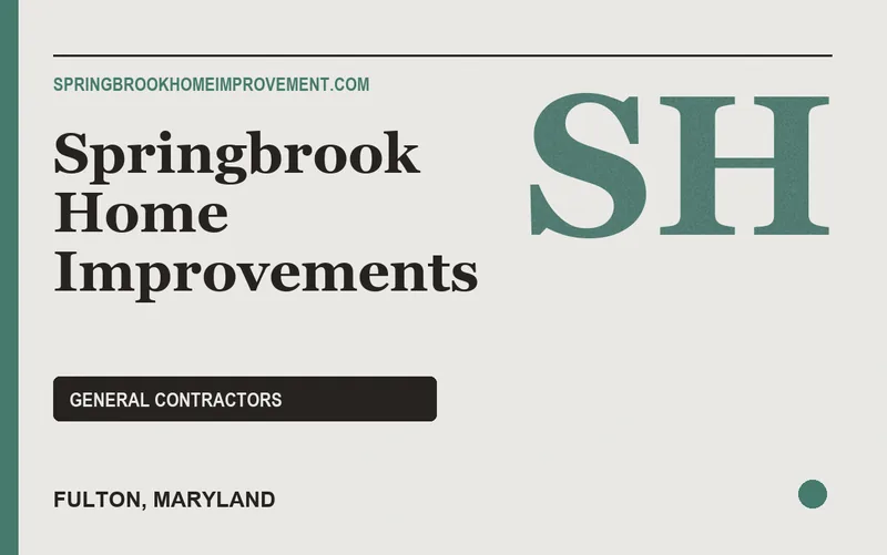 Springbrook Home Improvements in Fulton, Maryland