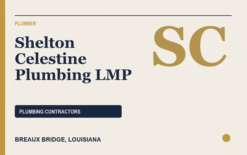 Shelton Celestine Plumbing LMP in Breaux Bridge, Louisiana