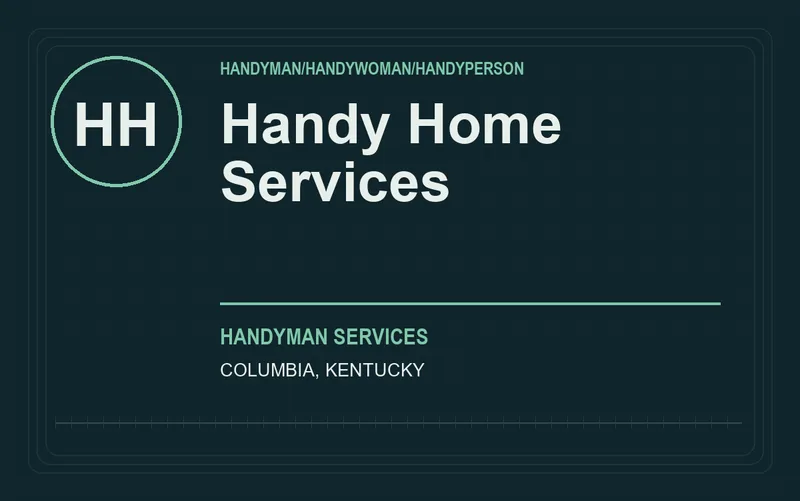 Handy Home Services in Columbia, Kentucky