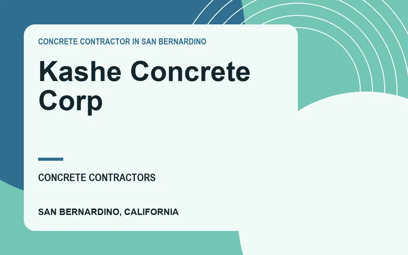 Kashe Concrete Corp in San Bernardino, California