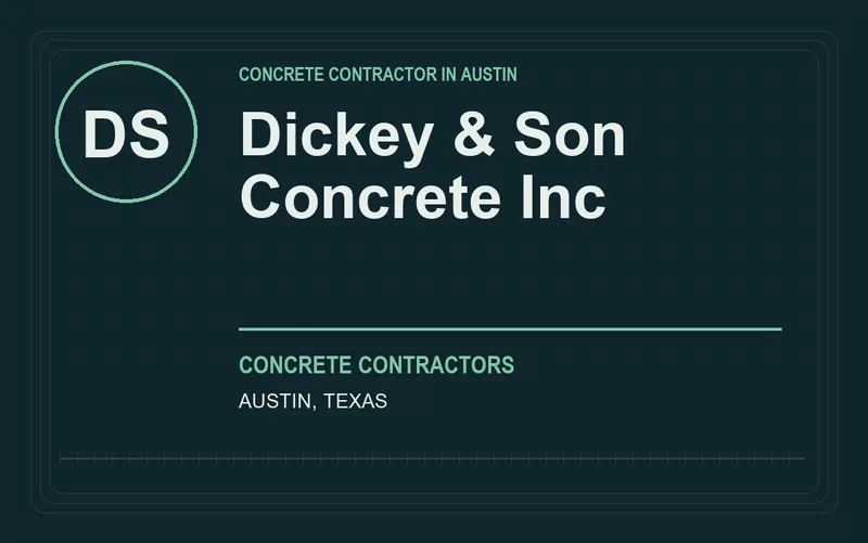 Dickey & Son Concrete Inc in Austin, Texas