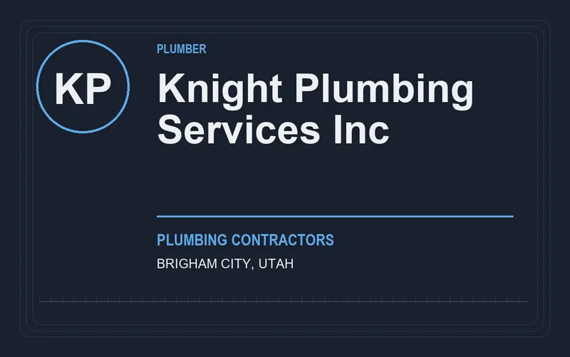 Knight Plumbing Services Inc in Brigham City, Utah