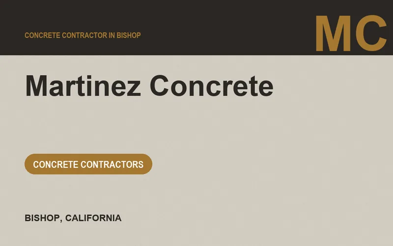 Martinez Concrete in Bishop, California