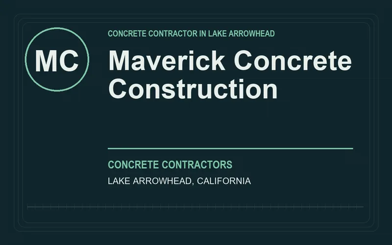Maverick Concrete Construction in Lake Arrowhead, California