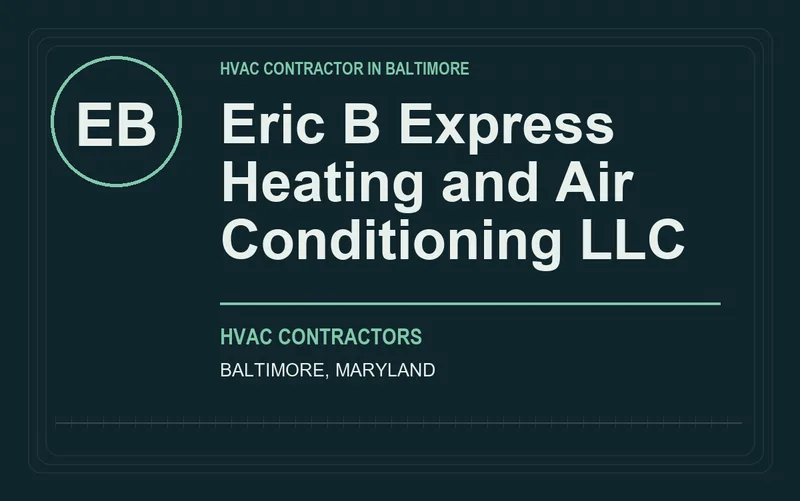 Eric B Express Heating and Air Conditioning LLC in Baltimore, Maryland
