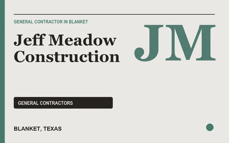 Jeff Meadow Construction in Blanket, Texas