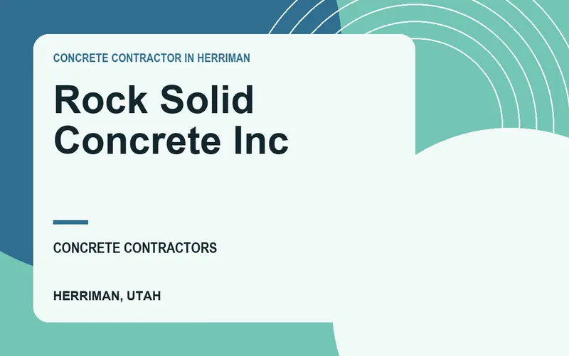 Rock Solid Concrete Inc in Herriman, Utah