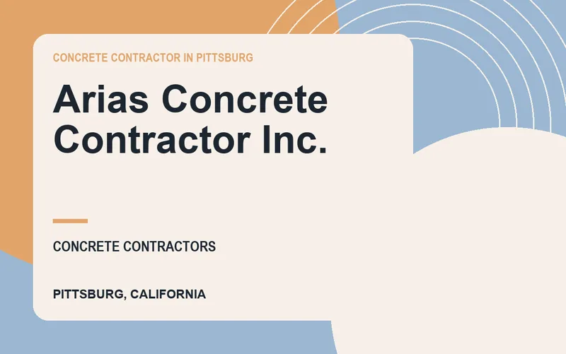 Arias Concrete Contractor Inc. in Pittsburg, California