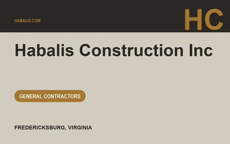 Habalis Construction Inc in Fredericksburg, Virginia