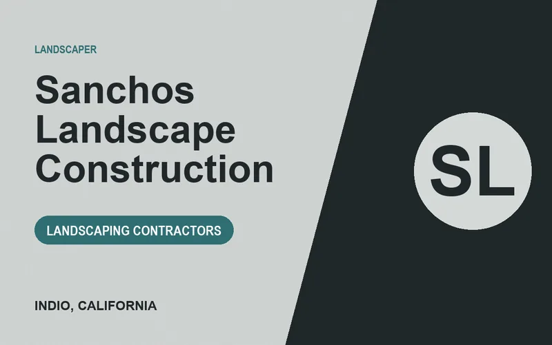 Sanchos Landscape Construction in Indio, California