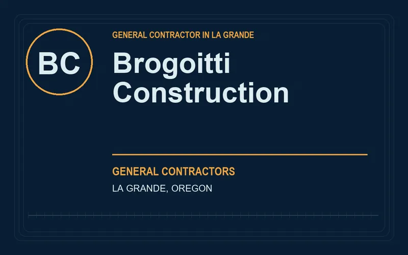 Brogoitti Construction in La Grande, Oregon