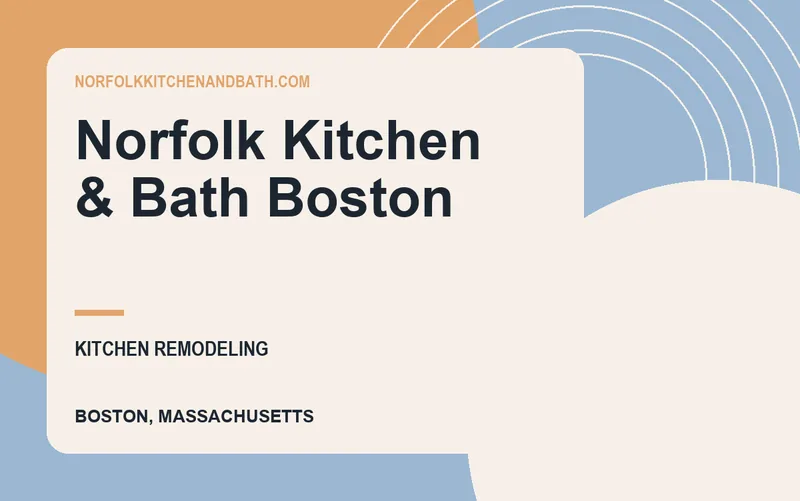 Norfolk Kitchen & Bath Boston in Boston, Massachusetts