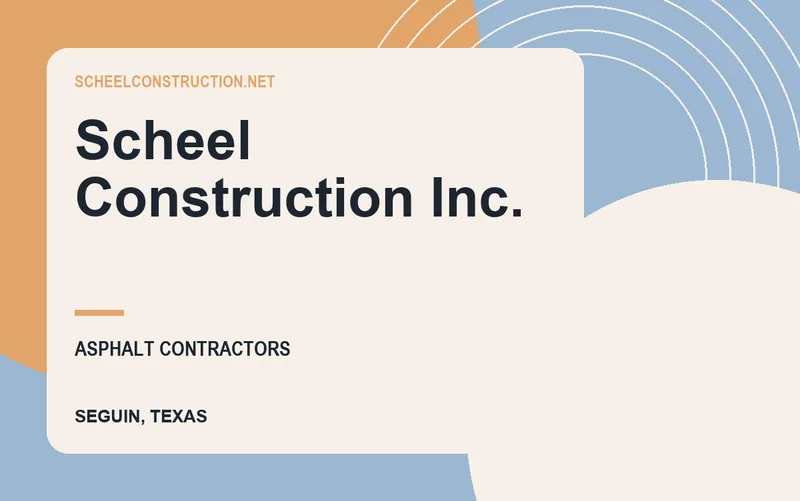 Scheel Construction Inc. in Seguin, Texas