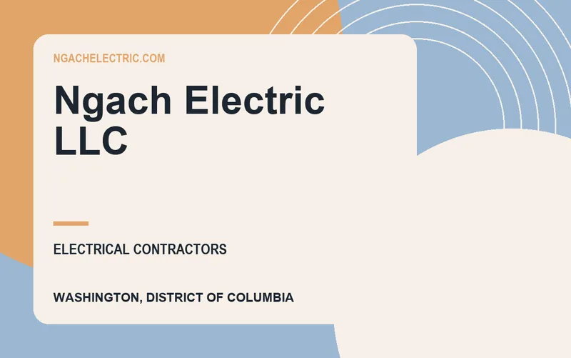 NGACH ELECTRIC LLC in Washington, District of Columbia