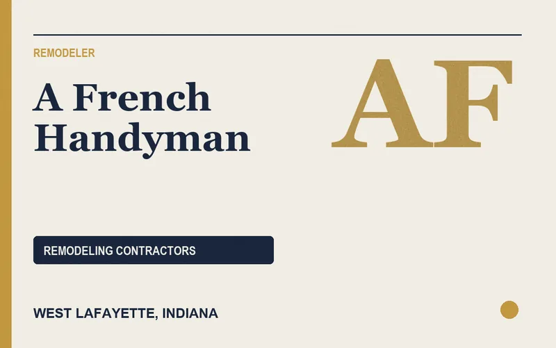 A French Handyman in West Lafayette, Indiana