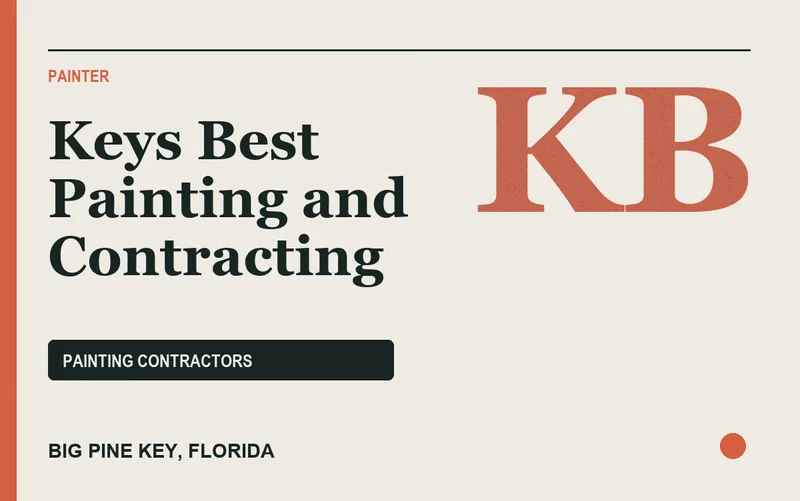 Keys Best Painting and Contracting in Big Pine Key, Florida