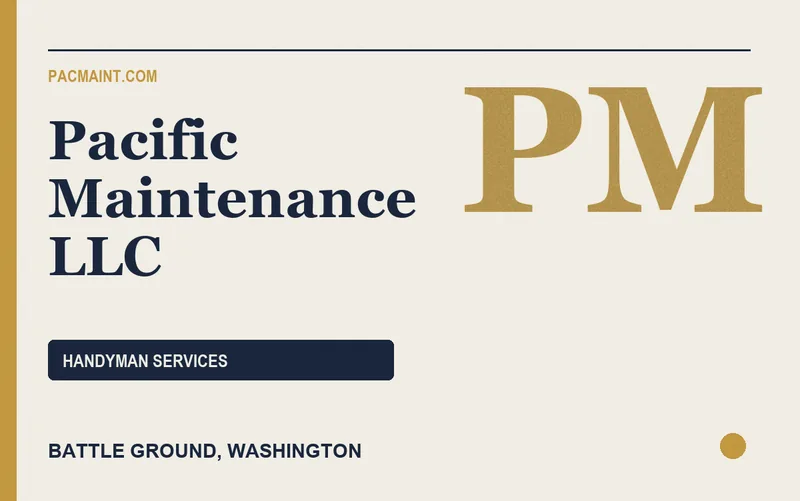 PACIFIC MAINTENANCE LLC in Battle Ground, Washington