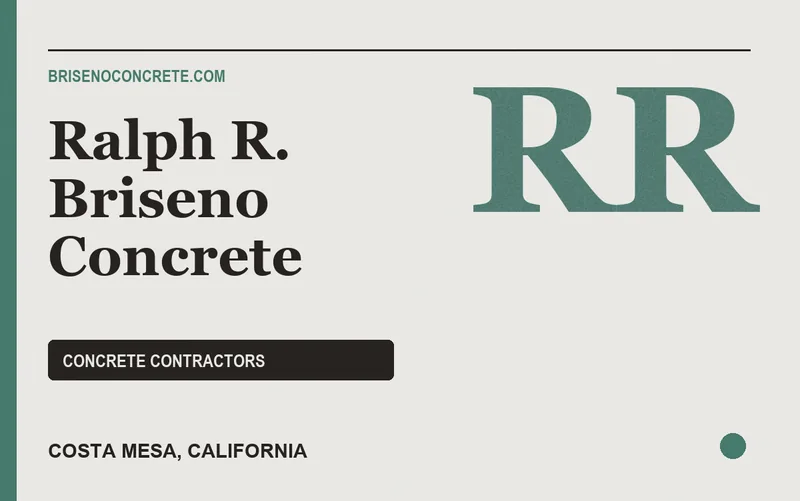 Ralph R. Briseno Concrete in Costa Mesa, California