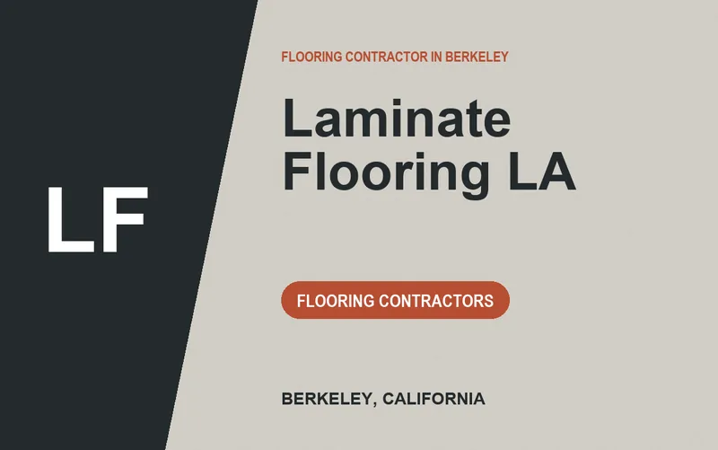 Laminate Flooring LA in Berkeley, California