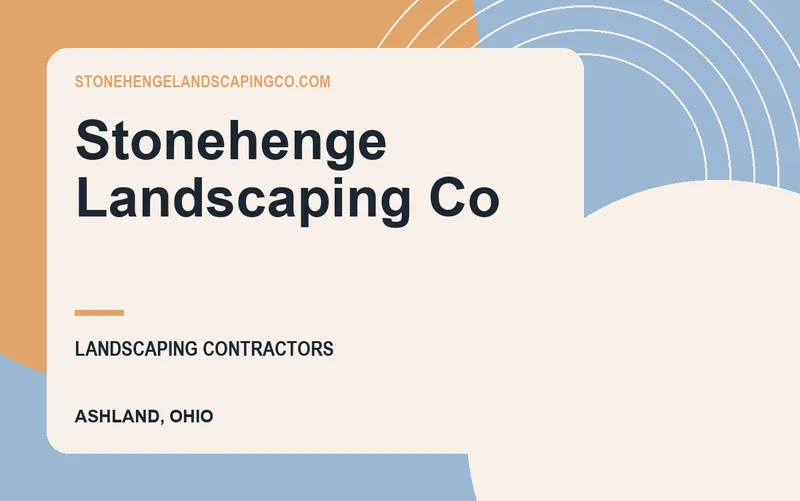 Stonehenge Landscaping Co in Ashland, Ohio