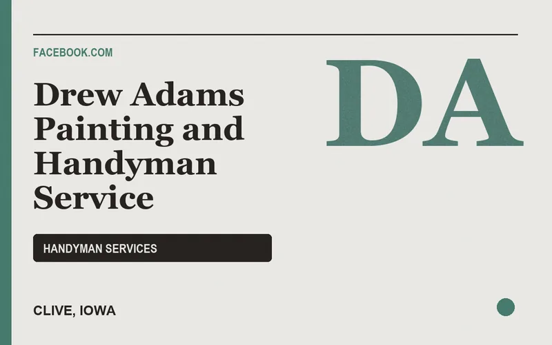 Drew Adams Painting and Handyman Service in Clive, Iowa