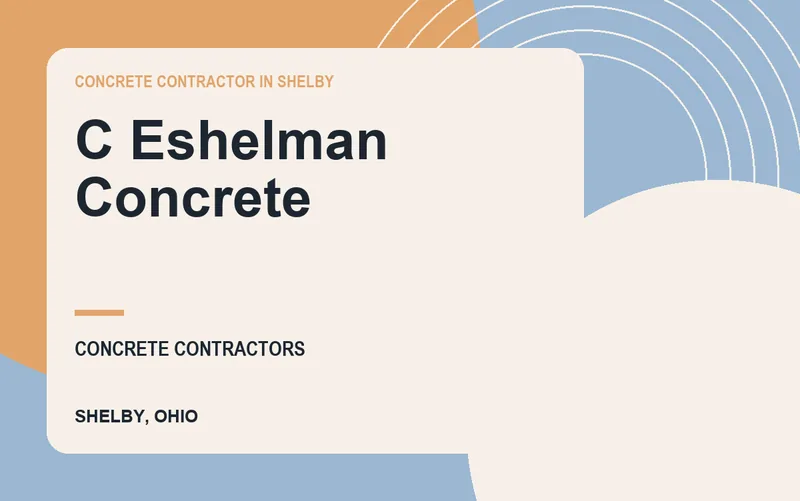 C Eshelman Concrete in Shelby, Ohio