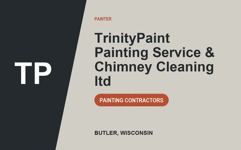 TrinityPaint Painting Service & Chimney Cleaning ltd in Butler, Wisconsin