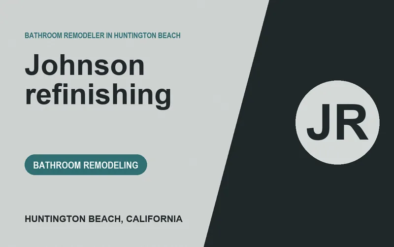 Johnson refinishing in Huntington Beach, California