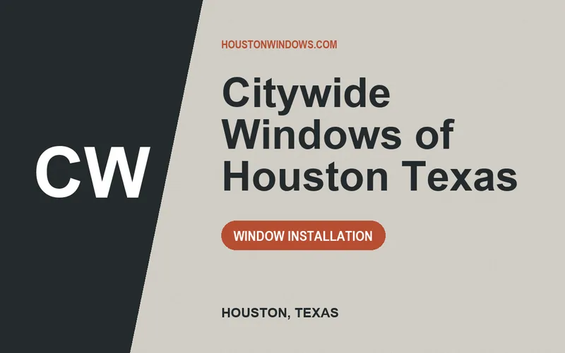Citywide Windows of Houston Texas in Houston, Texas