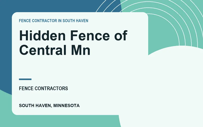 Hidden Fence of Central Mn in South Haven, Minnesota