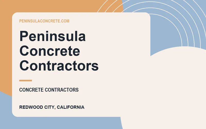 Peninsula Concrete Contractors in Redwood City, California