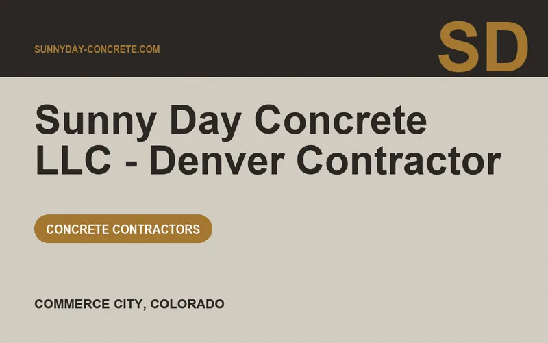 Sunny Day Concrete LLC - Denver Contractor in Commerce City, Colorado