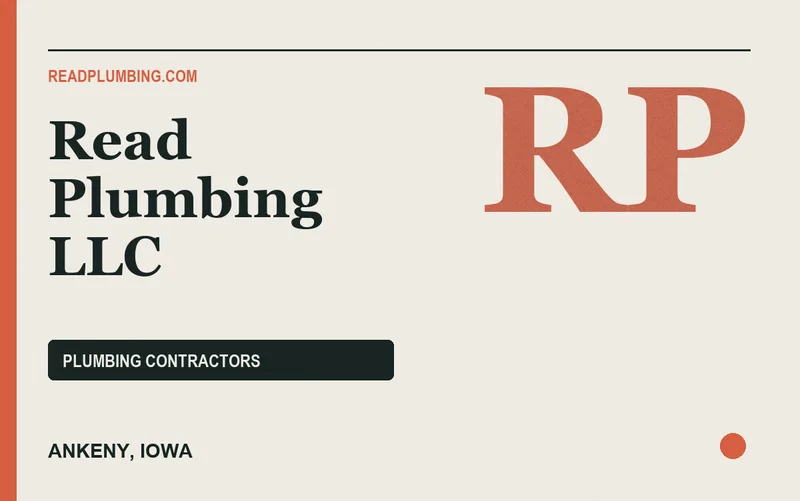 Read Plumbing LLC in Ankeny, Iowa