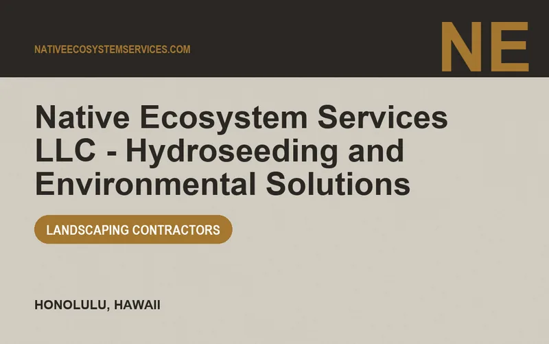 Native Ecosystem Services LLC - Hydroseeding and Environmental Solutions in Honolulu, Hawaii