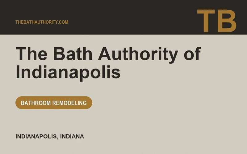 The Bath Authority of Indianapolis in Indianapolis, Indiana