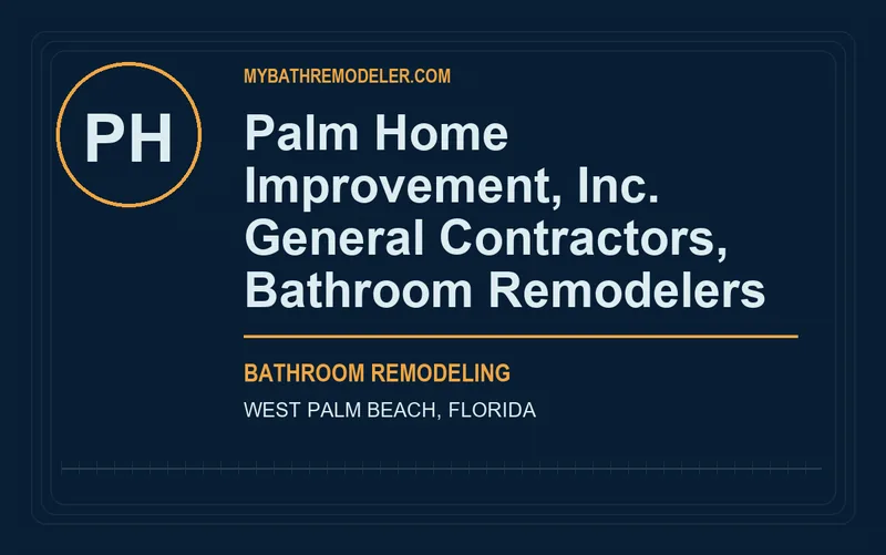 Palm Home Improvement, Inc. General Contractors, Bathroom Remodelers in West Palm Beach, Florida