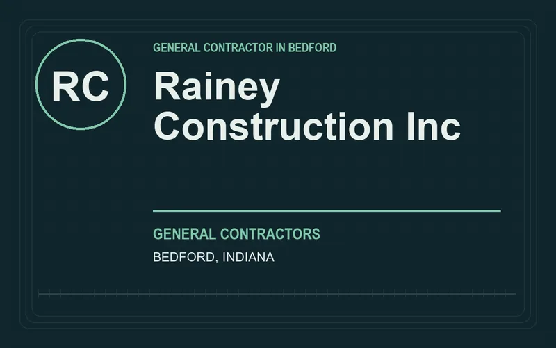 Rainey Construction Inc in Bedford, Indiana