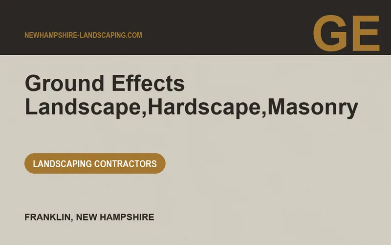 Ground Effects Landscape,Hardscape,Masonry in Franklin, New Hampshire