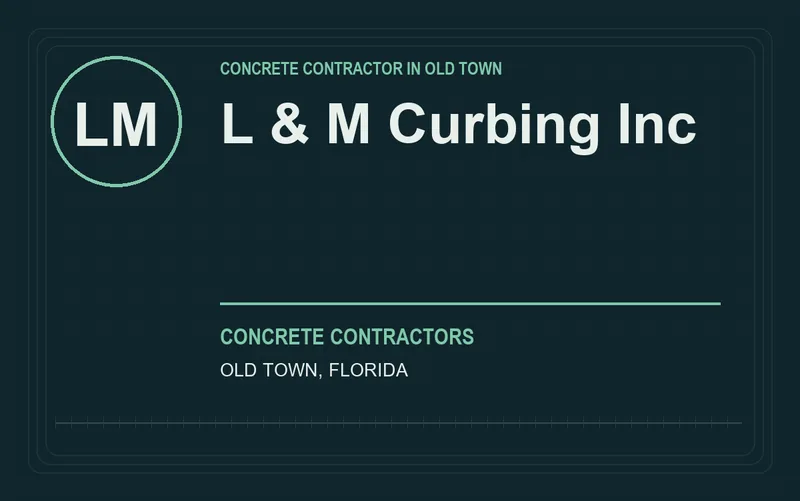 L & M Curbing Inc in Old Town, Florida