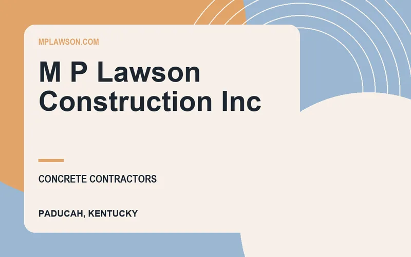 M P Lawson Construction Inc in Paducah, Kentucky
