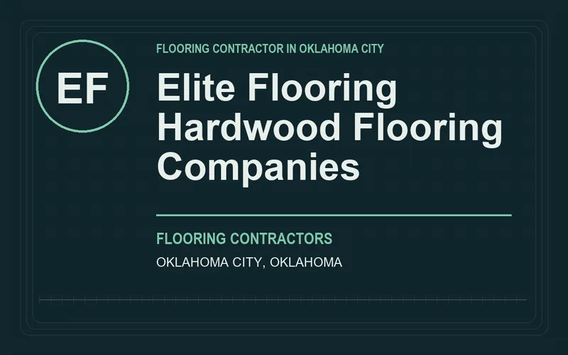 Elite Flooring Hardwood Flooring Companies in Oklahoma City, Oklahoma