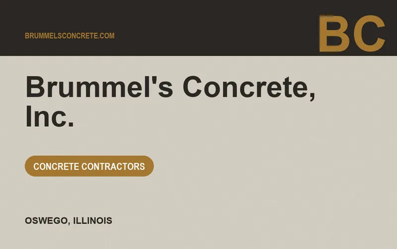 Brummel's Concrete, Inc. in Oswego, Illinois