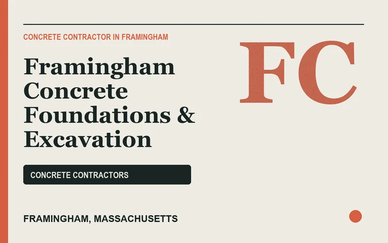 Framingham Concrete Foundations & Excavation in Framingham, Massachusetts