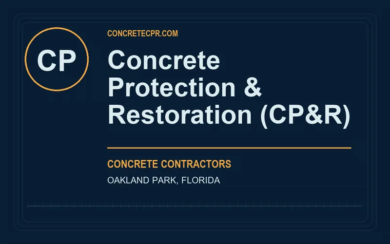 Concrete Protection & Restoration (CP&R) in Oakland Park, Florida