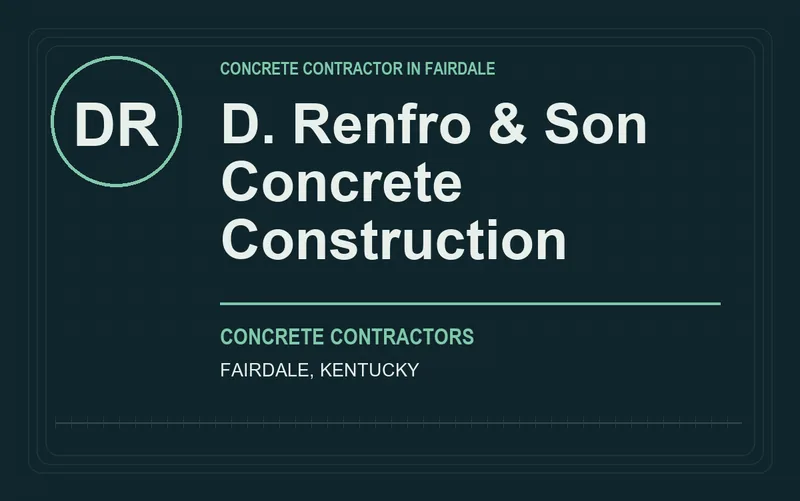 D. Renfro & Son Concrete Construction in Fairdale, Kentucky
