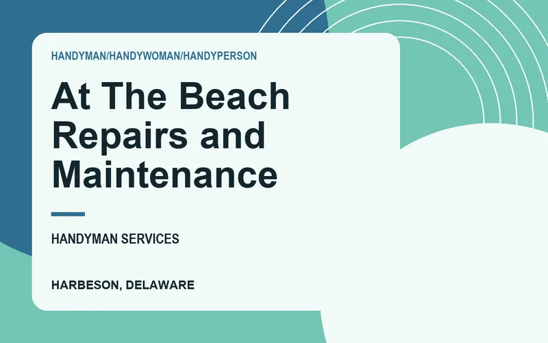 At The Beach Repairs and Maintenance in Harbeson, Delaware