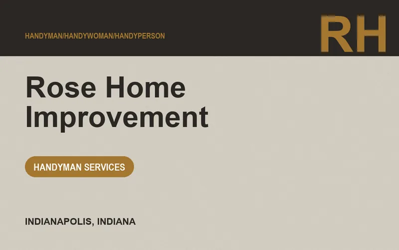 Rose Home Improvement in Indianapolis, Indiana